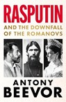 Rasputin - Antony Beevor - 9781399617628