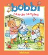 Bobbi naar de camping - Monica Maas - 9789020684650