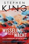 Wisseling van de wacht (speciale uitgave met bedrukt boekblok) - Stephen King - 9789021019185