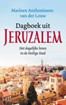 Dagboek uit Jeruzalem - Marleen Anthonissen - van der Louw - 9789023957461
