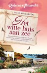 Het witte huis aan zee - Rebecca Alexander - 9789046832240