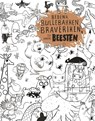 Bedenk bullebakken, braveriken en andere beesten -  - 9789047708544