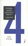 Vriend of vijand? ; We hebben de doden nooit kunnen begraven - Thomas Erdbrink ; Hella de Jonge - 9789059653719