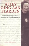 Alles ging aan flarden - Klaartje de Zwarte - 9789460032189