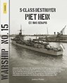 S-class destroyer Piet Hein (ex HMS Serapis) - Jantinus Mulder ; Henk Visser - 9789464561920