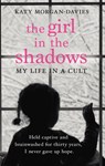 The Girl in the Shadows - Katy Morgan-Davies - 9780552174893