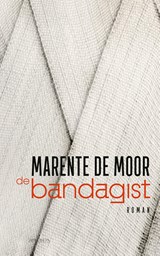 De bandagist, Marente de Moor -  - 9789044656060