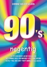 Negentig - Corinne van der Velden - 9789045036403