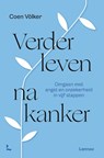 Verder leven na kanker - Coen Völker - 9789059965249