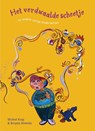 Het verdwaalde scheetje - Michiel Krop - 9789083168500