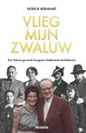 Vlieg, mijn zwaluw - Patrick Bernhart - 9789083326405