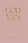 God van... - Gerda Zoutewelle - 9789088974717
