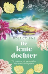 De lentedochter, Tessa Collins -  - 9789402774214