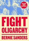 Fight Oligarchy - Bernie Sanders - 9798217089161