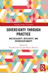 Sovereignty through Practice - Elia Bescotti ; Jon-Wyatt Matlack - 9781032797649