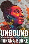 Unbound - Tarana Burke - 9781472292353