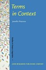Terms in Context - PEARSON,  Jennifer - 9781556193422