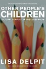 Other People's Children - Lisa Delpit - 9781595580740