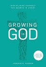 Growing in God: Disciplining Yourself for Growth in Christ - PEARSON,  Jennifer - 9781737881100