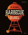 De ultieme barbecue bijbel - Michael Koch - 9789044771718