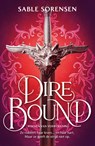 Dire Bound - Sable Sorensen - 9789047211631