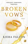 Broken Vows - Kiera Fallon - 9789047213321