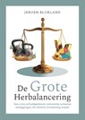 De grote herbalancering - Jeroen Blokland - 9789083598888