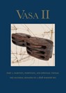 Vasa II - Rigging and Sailing a Swedish Warship of 1628 - Fred Hocker - 9789188909114