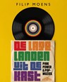 De Lage Landen uit de kast - Filip Moens - 9789464369267