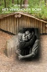 Het verscholen dorp - Heini Peters - 9789465468792