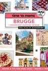 Brugge + Knokke-Heist, Oostende, De Haan - Time to Momo ; Manon Dekien - 9789493489035