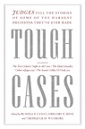 Tough Cases - Russell F. Canan ; Gregory E. Mize ; Frederick H. Weisberg - 9798893850284