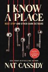 Cassidy, N: I Know a Place - Nat Cassidy - 9798897320165
