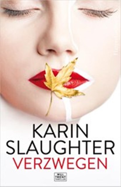 Verzwegen (Titel is uitverkocht), Slaughter, in, Karin - Paperback - 2003000003901