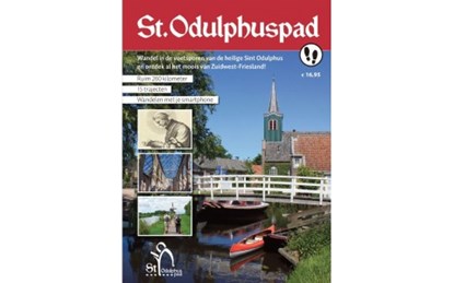 St. Odulphuspad, Middag, Ingrid& Schuttevaar, Carolien - Gebonden - 2004000005728