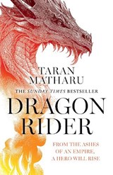 Dragon Rider, Taran Matharu -  - 9780008517670