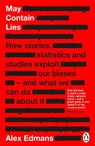 May Contain Lies - Alex Edmans - 9780241630181