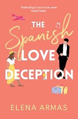 The Spanish Love Deception, Elena Armas -  - 9781398515628