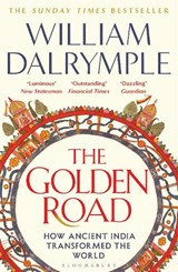 The Golden Road, William Dalrymple -  - 9781408864432