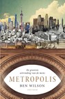Metropolis - Ben Wilson - 9789000358816