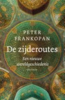 De zijderoutes - Peter Frankopan - 9789000383955