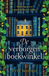 De verborgen boekwinkel, Evie Woods -  - 9789021046167