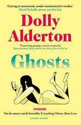 Ghosts, Dolly Alderton -  - 9789021052663