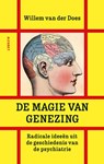 De magie van genezing - Willem van der Does - 9789021341392