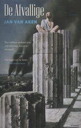 De afvallige, Jan van Aken -  - 9789021454894