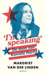 I'm speaking - Margriet van der Linden - 9789021480602