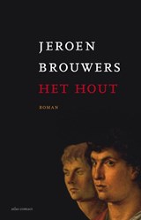 Het hout, Jeroen Brouwers -  - 9789025442064