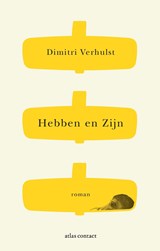 Hebben en zijn, Dimitri Verhulst -  - 9789025473150