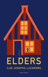 Elders, Ilse Josepha Lazaroms -  - 9789025475628