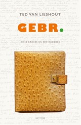 Gebr., Ted van Lieshout -  - 9789025766139